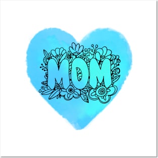 Blue Heart Mom Posters and Art